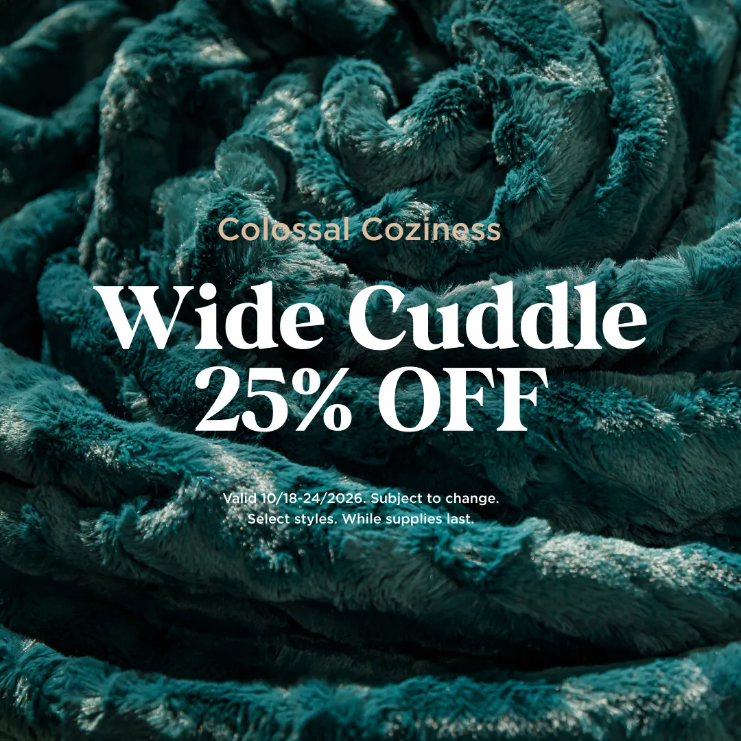 25% Off Wide Cuddle