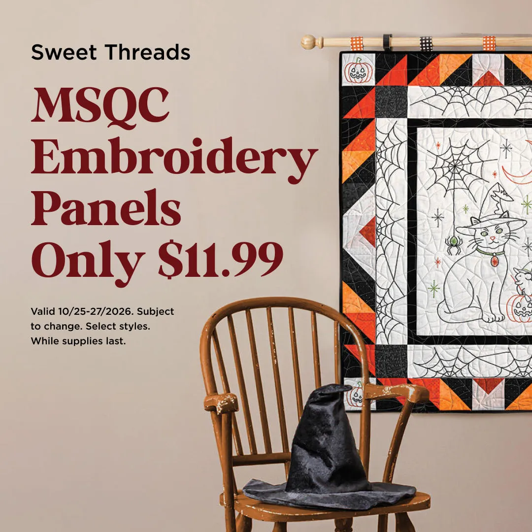 MSQC Embroidery Panels Only $11.99