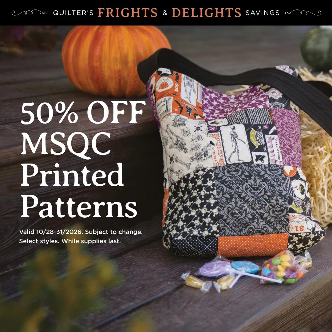 MSQC Print Patterns 50% Off