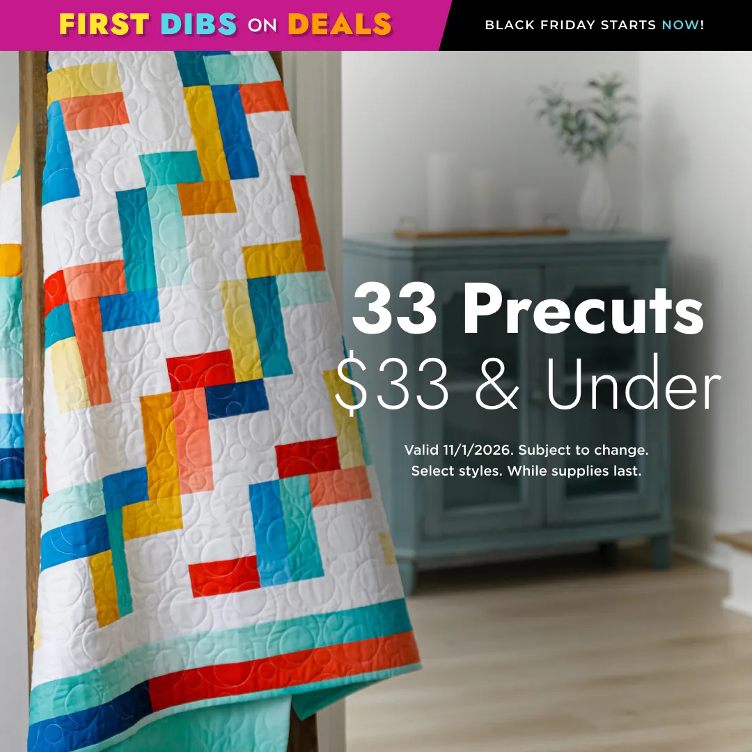 33 Precuts $33 and Under