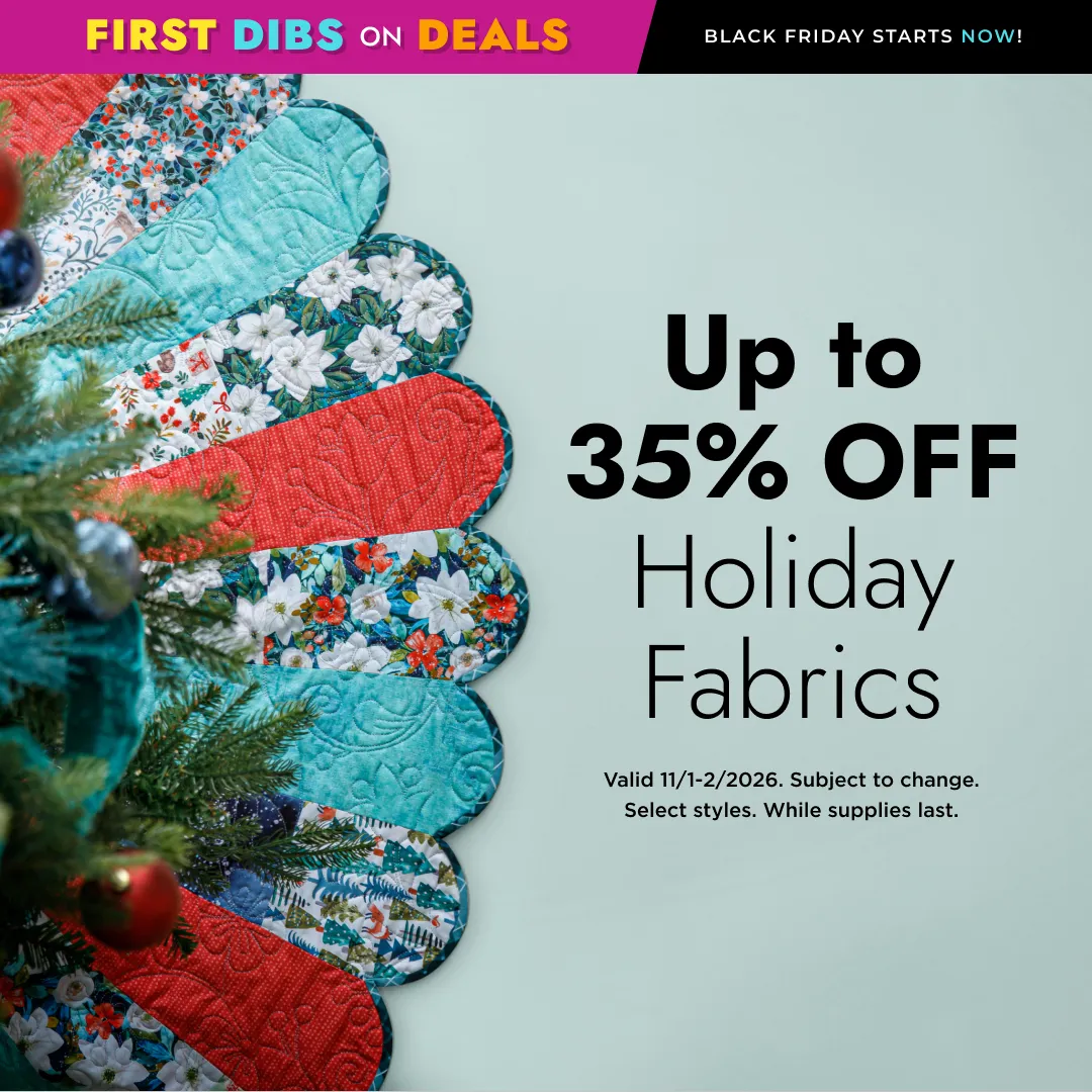 Holiday Fabrics Up to 35% Off