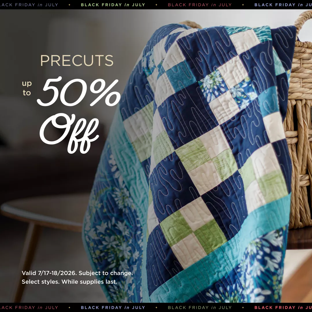 Precuts Up to  50% Off!!