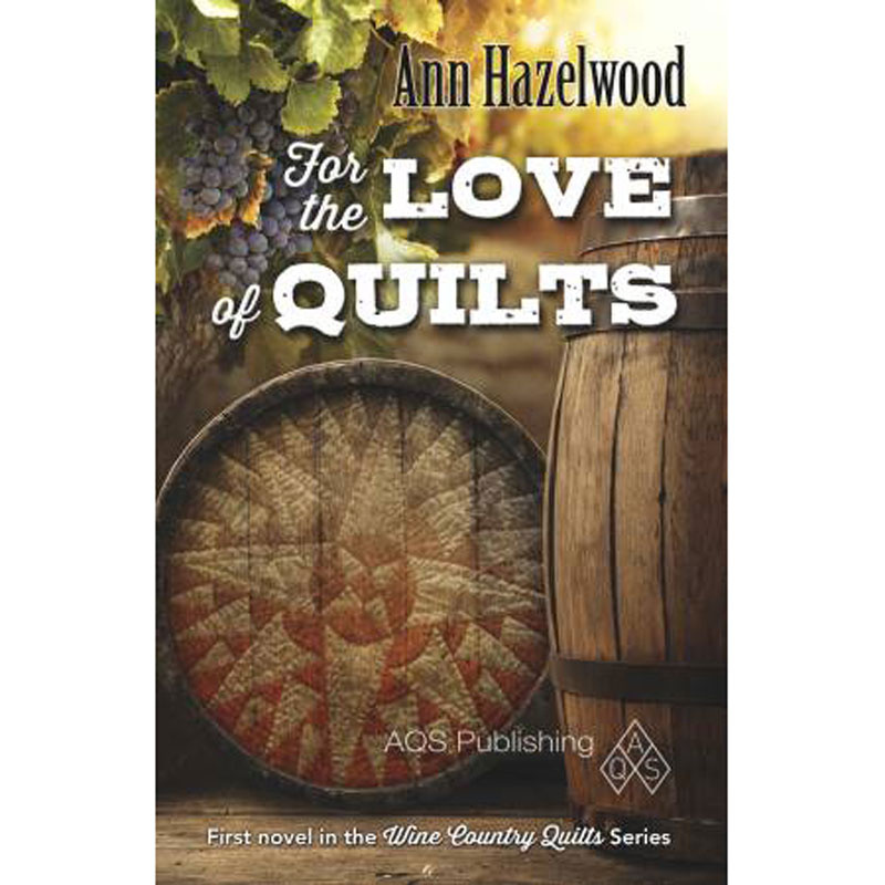 For the Love of Quilts Book