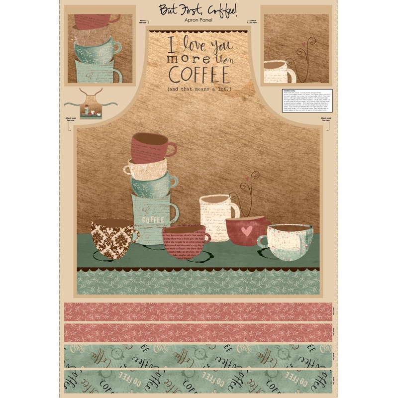 But First, Coffee! - Apron Panel Multi Yardage