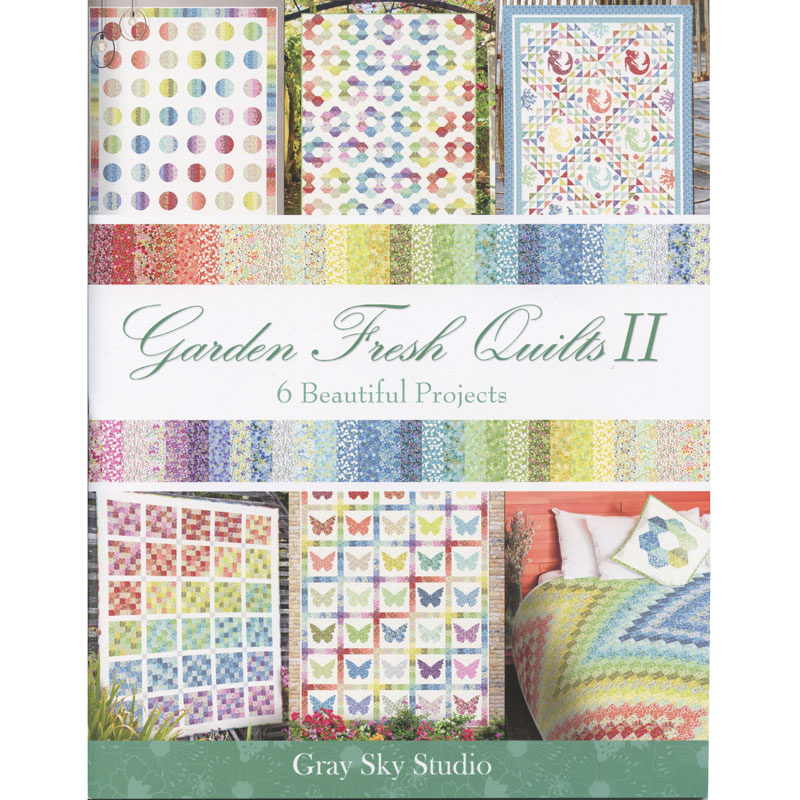 Garden Fresh Quilts II Book
