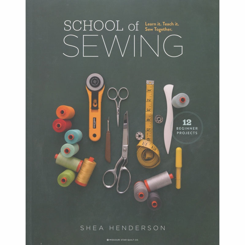 School of Sewing by Shea Henderson