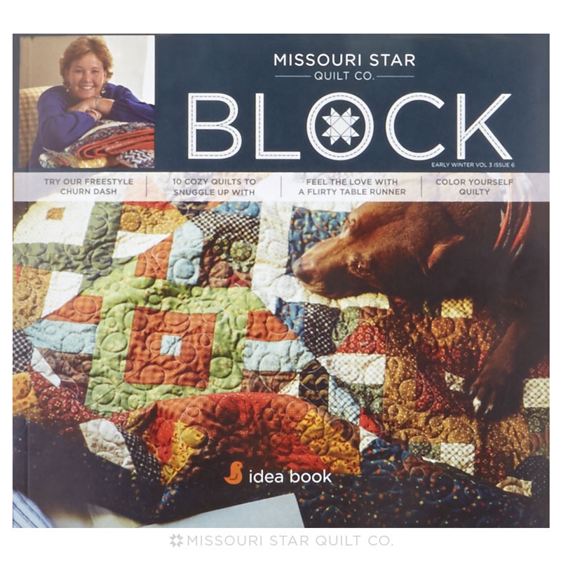 BLOCK Magazine Early Winter 2016 Vol 3 Issue 6 Missouri Star