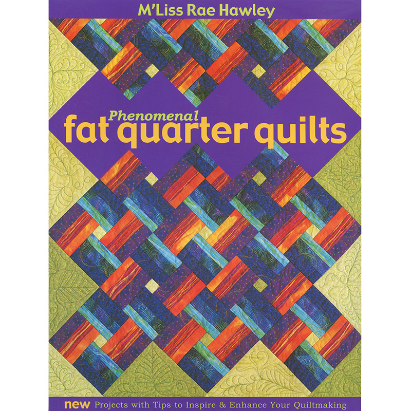 Phenomenal Fat Quarter Quilts Books