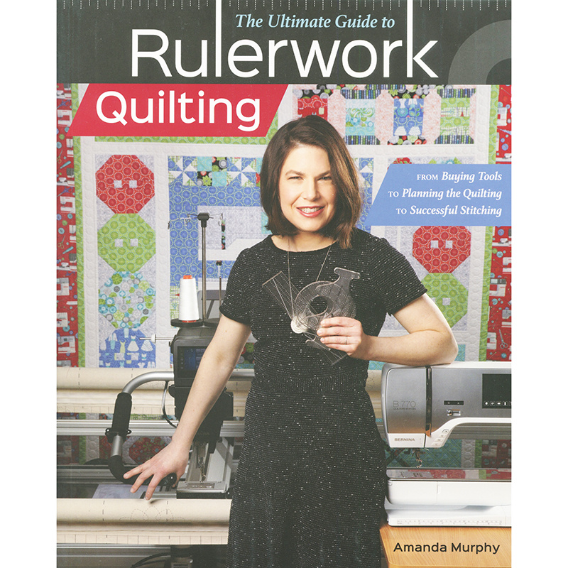 The Ultimate Guide to Rulerwork Quilting Book Amanda Murphy S...