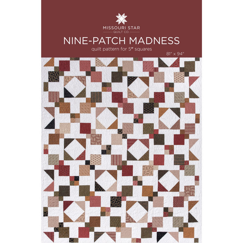 Nine-Patch Madness Quilt Pattern by MSQC