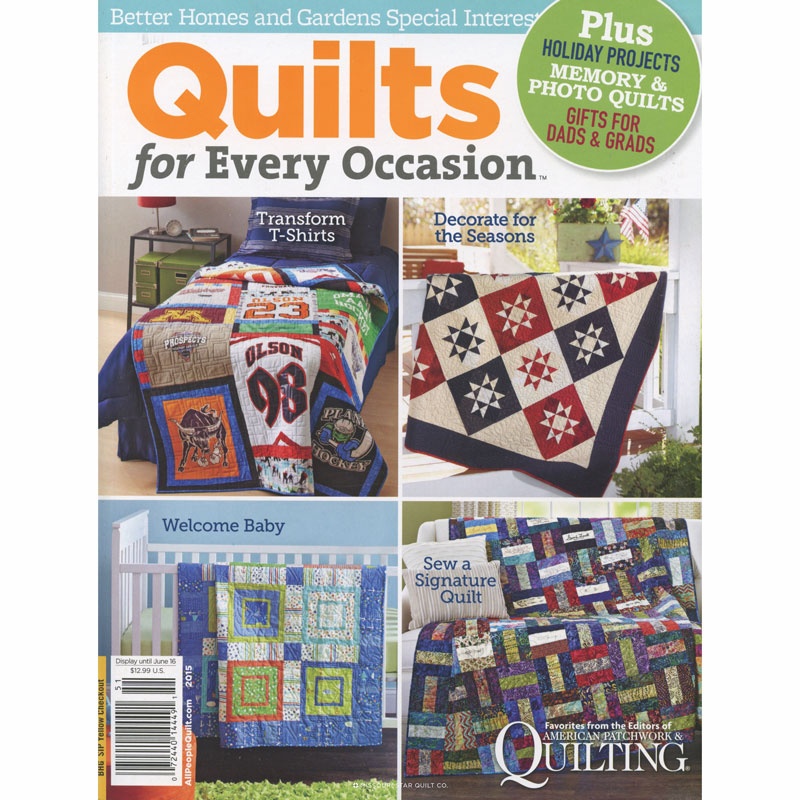 Better Homes and Gardens Quilts for Every Occasion 2015