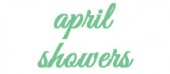 April Showers