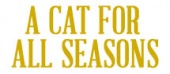 A Cat for All Seasons